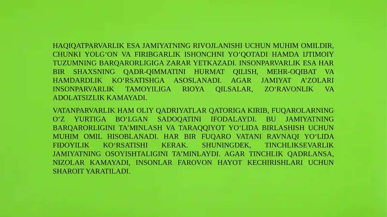 O'zaro hurmat, mexroqibat, xalolik, poklik, mehnat-severlik, vatan parvarlik, insonparvarlik kabi oliy daraja dagi qadirlarni shakllantirish 4