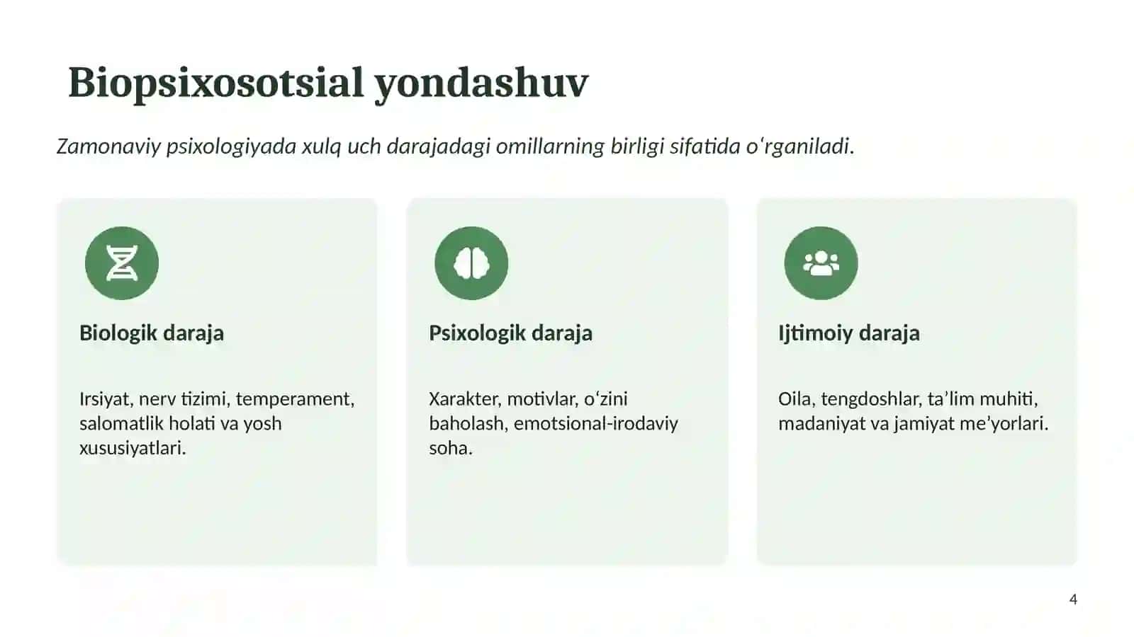 Shaxs og‘ishgan xulqining determinatsiyasida ijtimoiy va tabiiy birlik 4