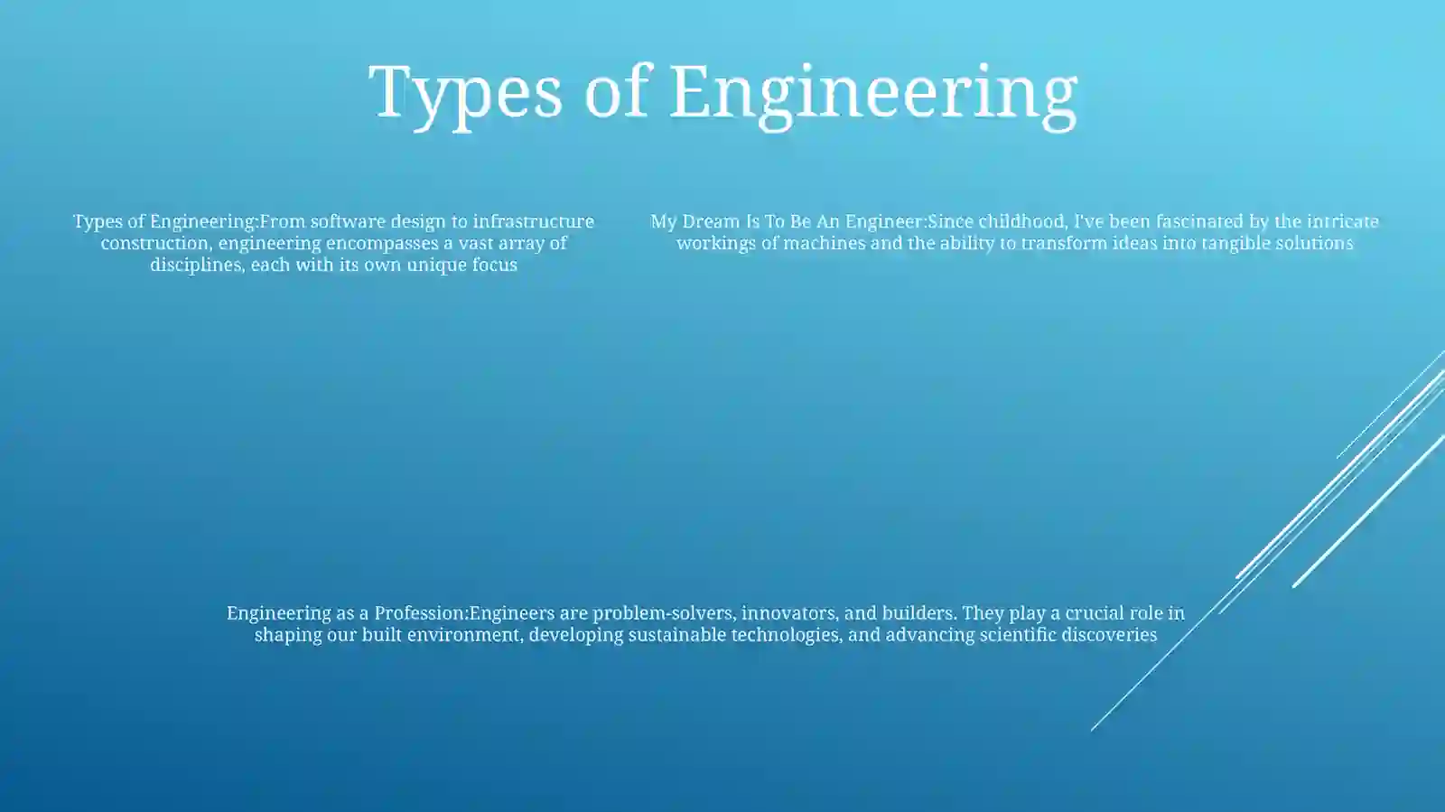 My Dream Is To Be An Engineer 4