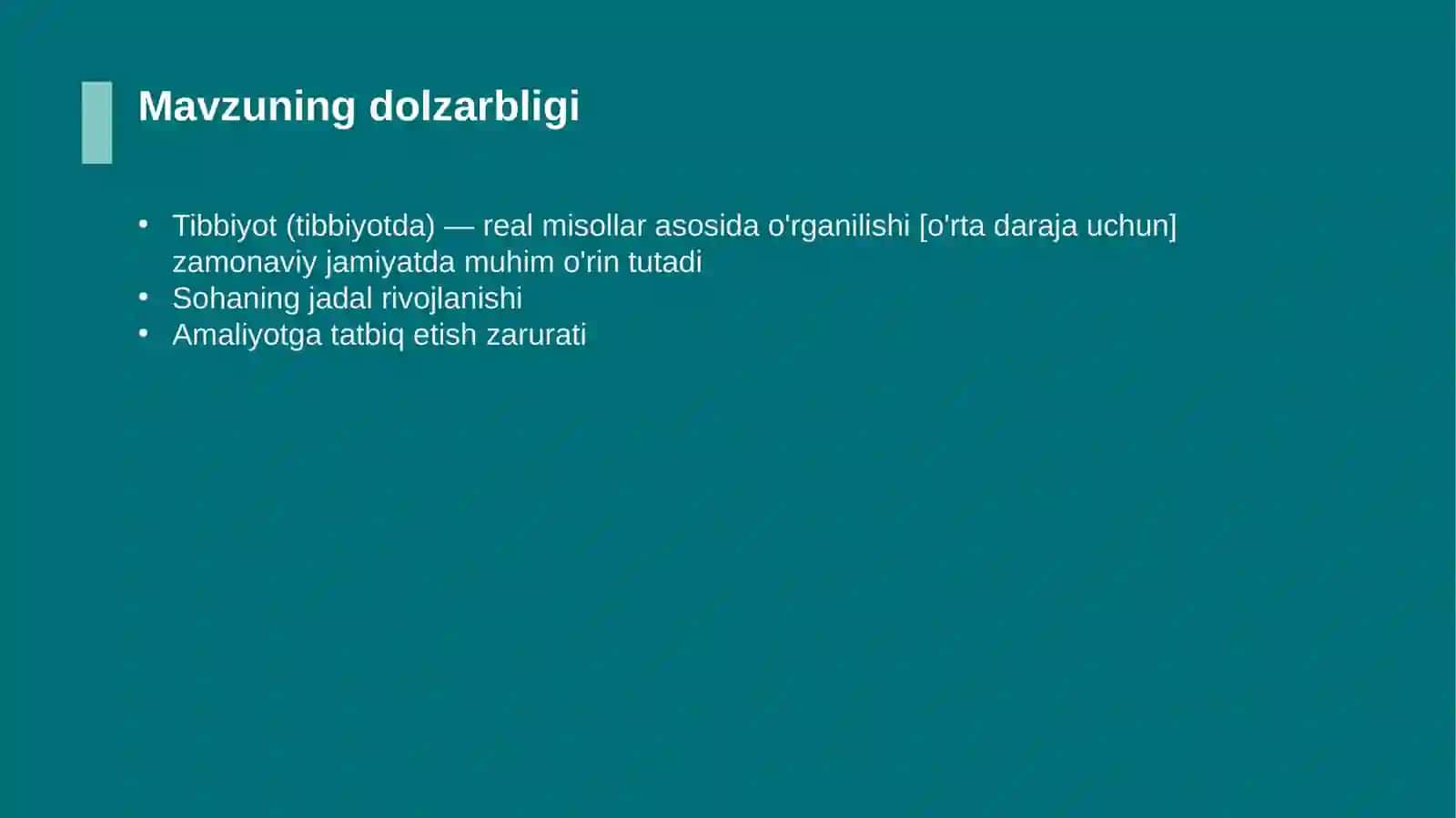 Tibbiyot (tibbiyotda) — real misollar asosida o'rganilishi [o'rta daraja uchun] 4