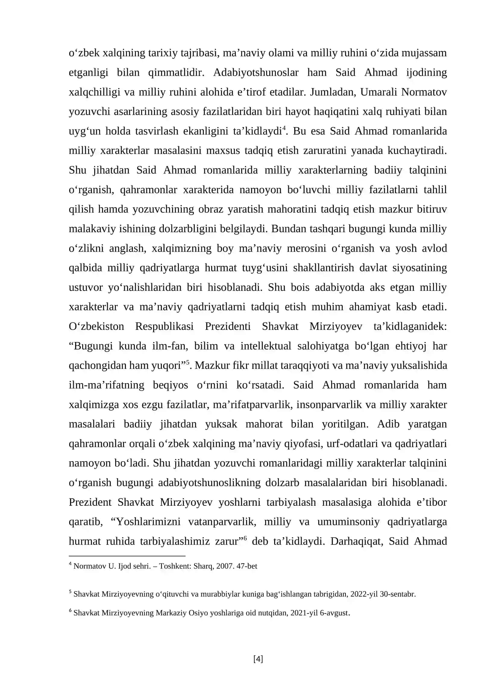O‘zbek adabiyoti taraqqiyoti tarixida inson ruhiyati, xalq hayoti va milliy qadriyatlarni badiiy jihatdan yoritish masalasi muhim o‘rin tutadi 4