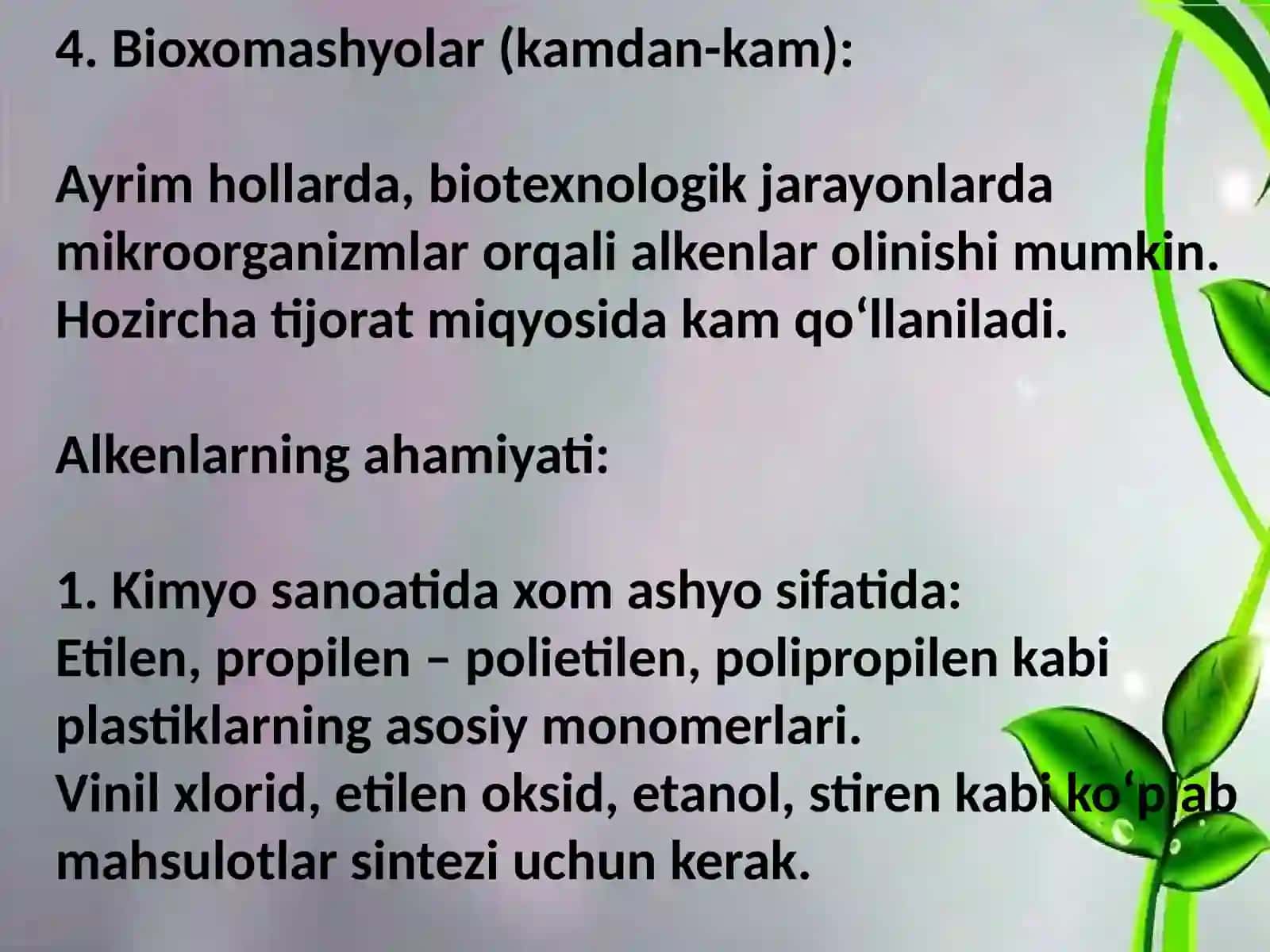 Alkenlar Nima? 4