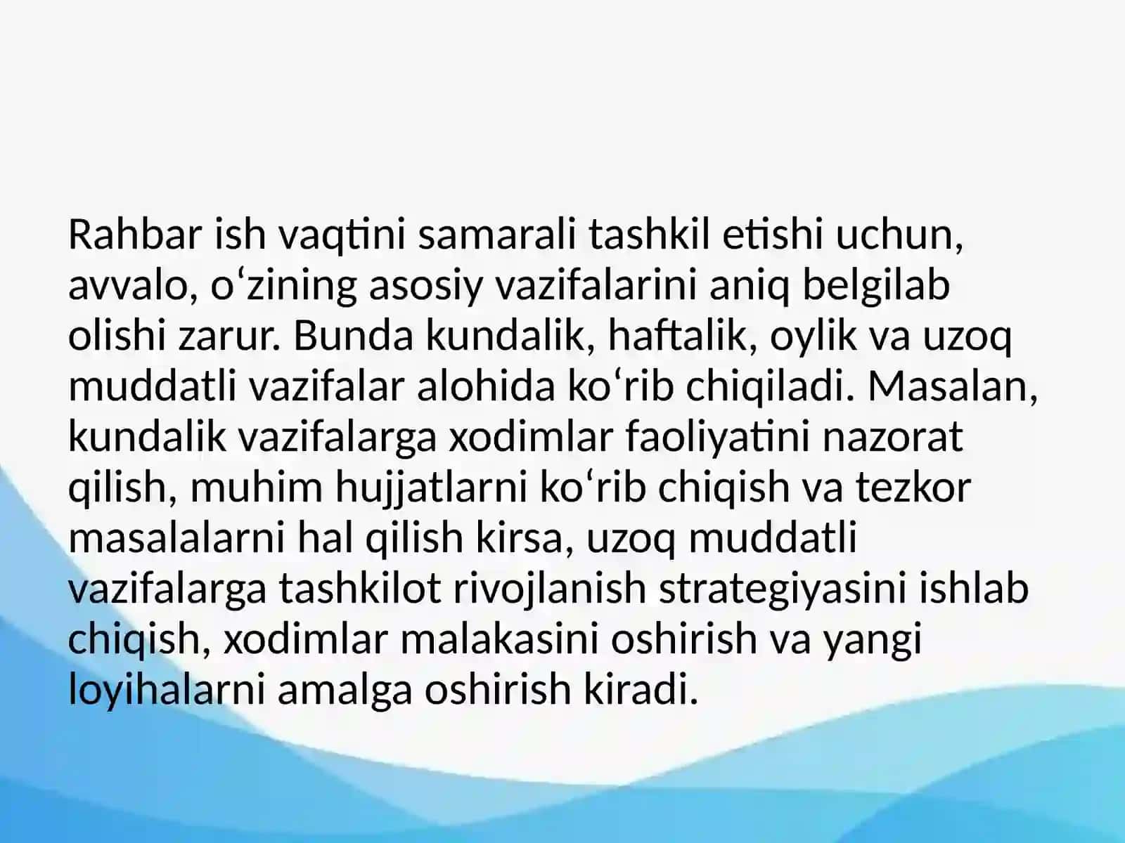 Rahbarning ish vaqtidan samarali foydalanishi. Boshqaruvda vaqtni va maqsadlarni rejalashtirish 4