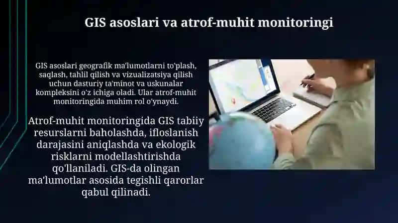 Geoaxborot tizimlarining atrof-muhit monitoringida qo‘llanilishi 4