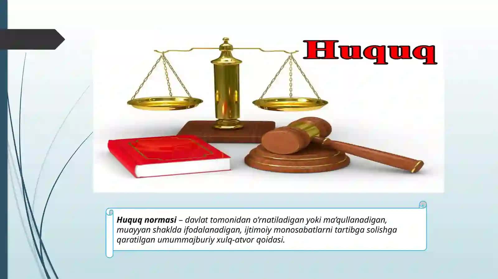 Huquq normasi tushunchasi va belgilari 4