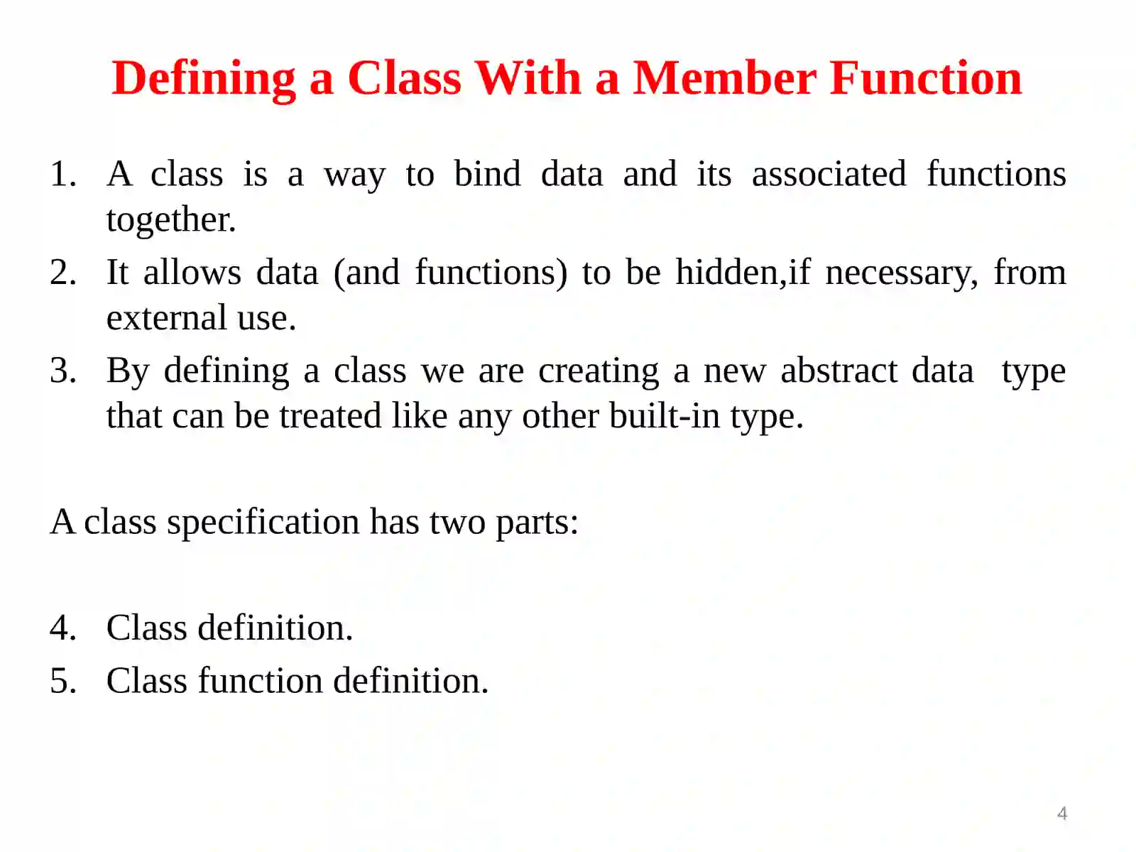 Introduction to Classes and Objects 4
