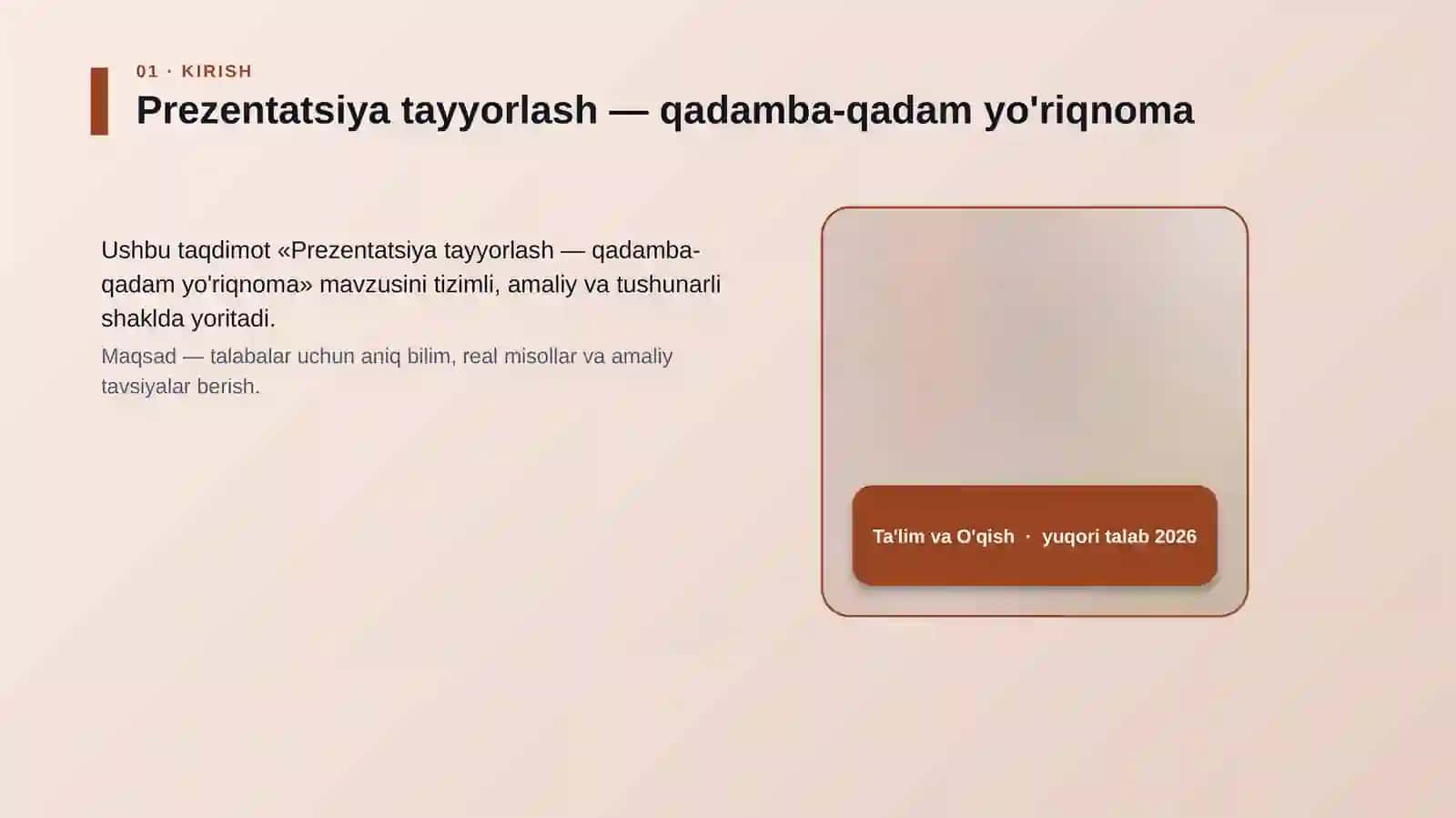 Prezentatsiya tayyorlash — qadamba-qadam yo'riqnoma 4
