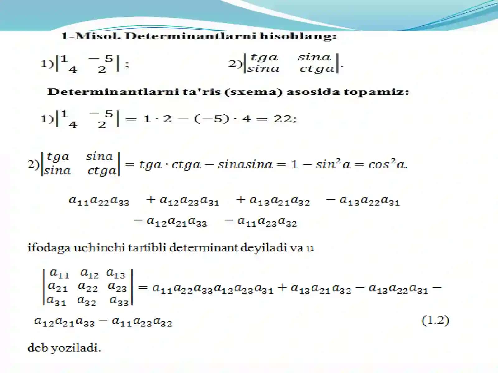 Yuqoritartiblideterminantlarnihishoblashdaminorlarvaalgebraikto’ldiruvchilarningqo’llanilishi 4