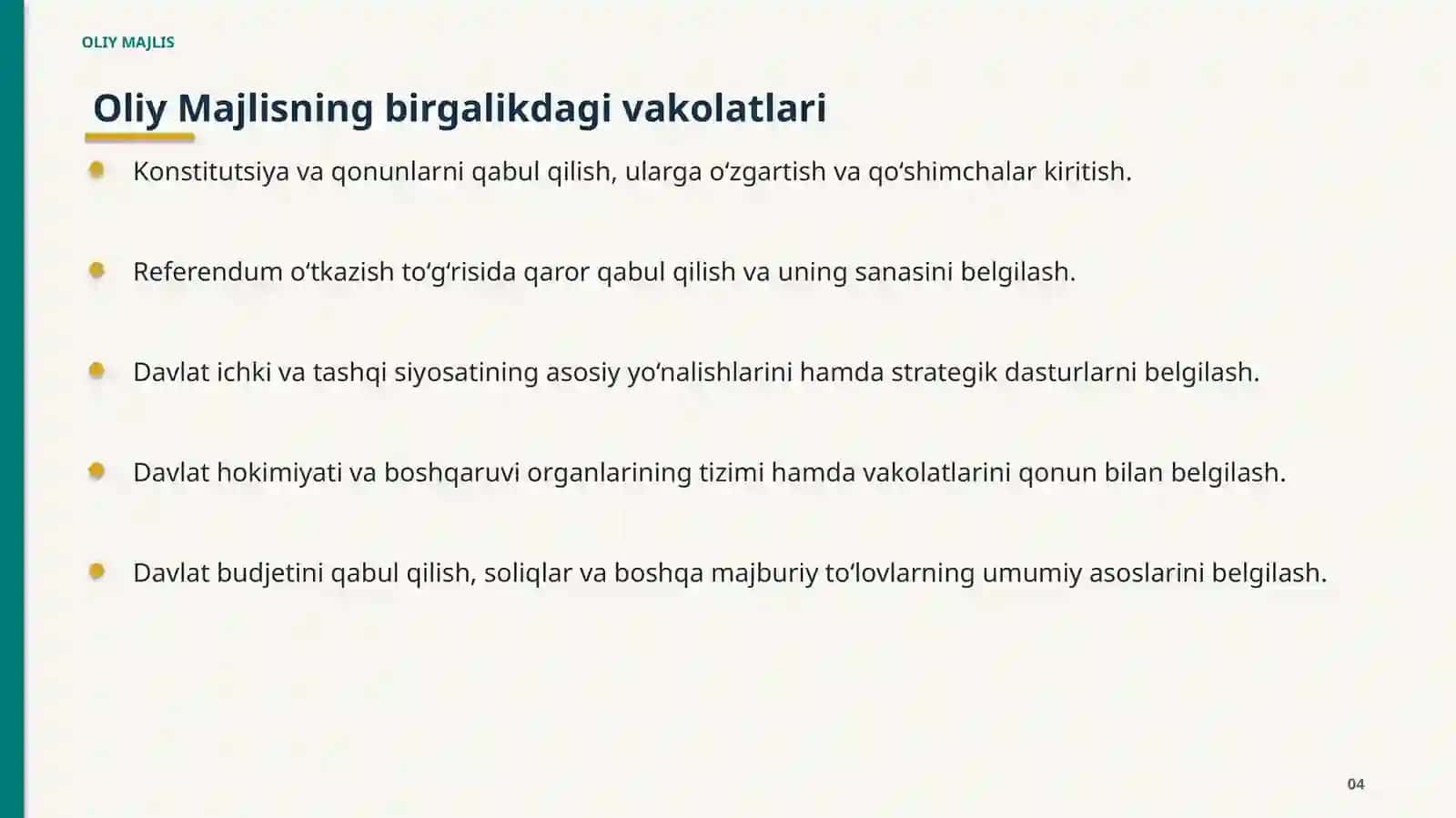 OLIY MAJLIS VA UNING VAKOLATLARI 4
