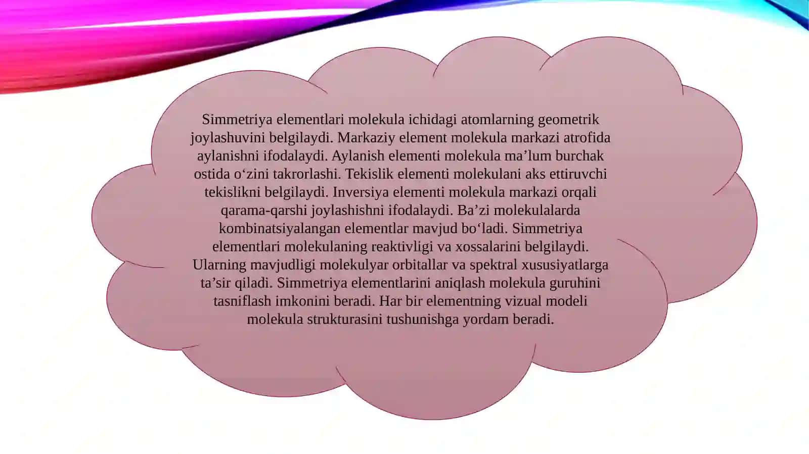 Molekulalarning simmetriyasi. Simmetriya elementlari va ularni modellarda topish 4