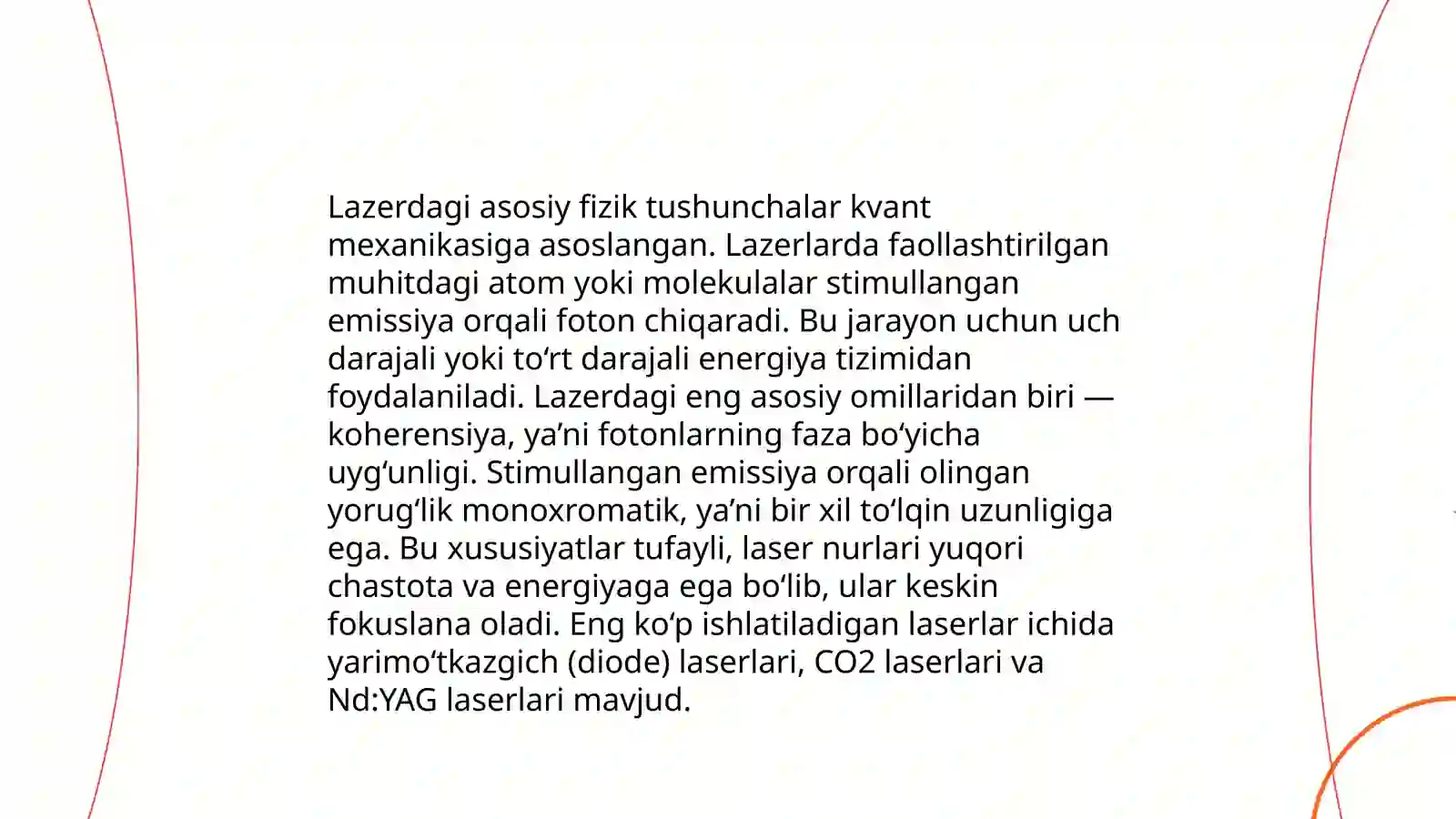 Lazerlar va ularning ishlash prinsiplari 4
