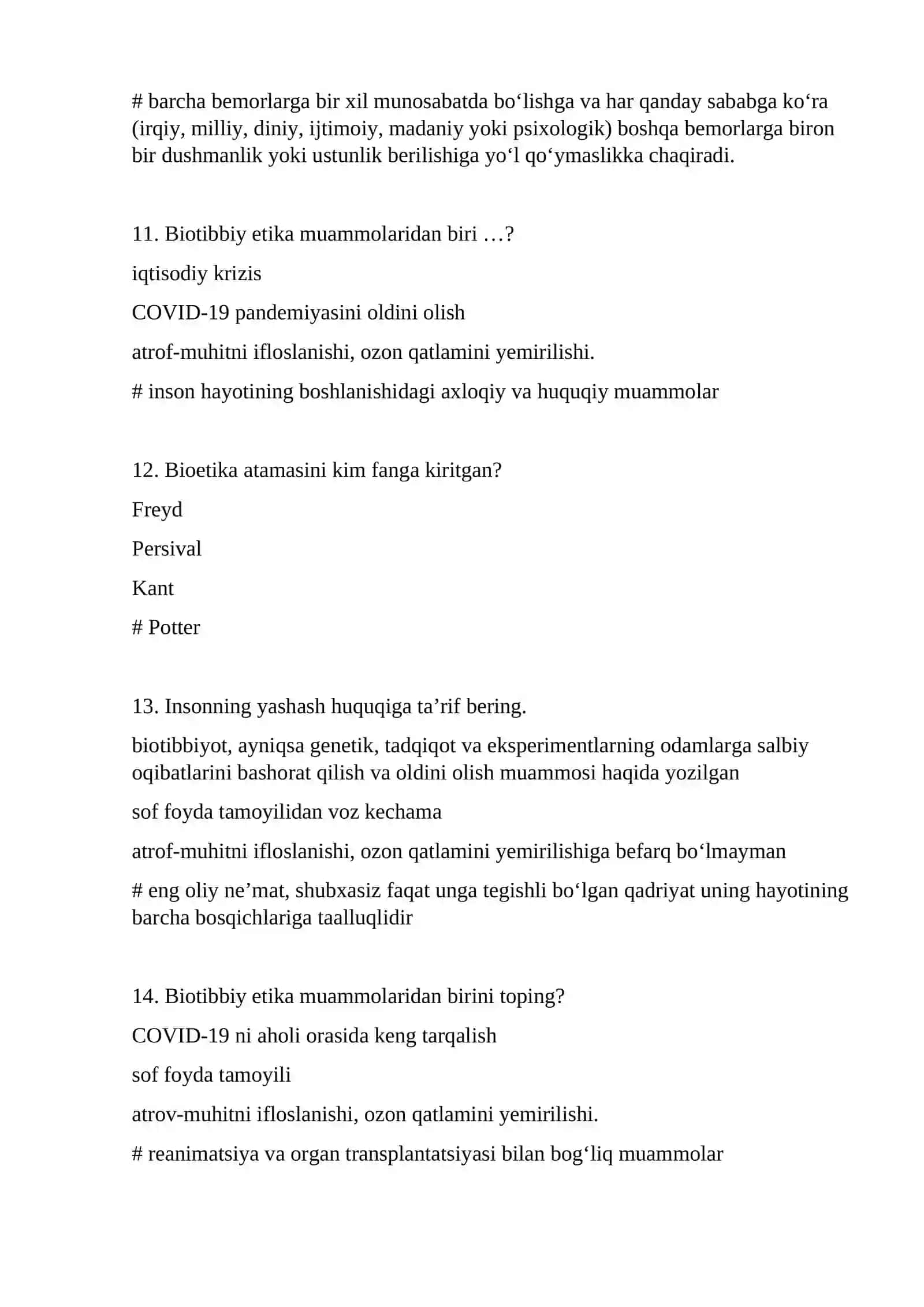 PEDIATRIYA ISHI DAVOLASH ISHI: BIOETIKA FANI DAN ON TEST SAVOLLARIGA JAVOBLAR 4