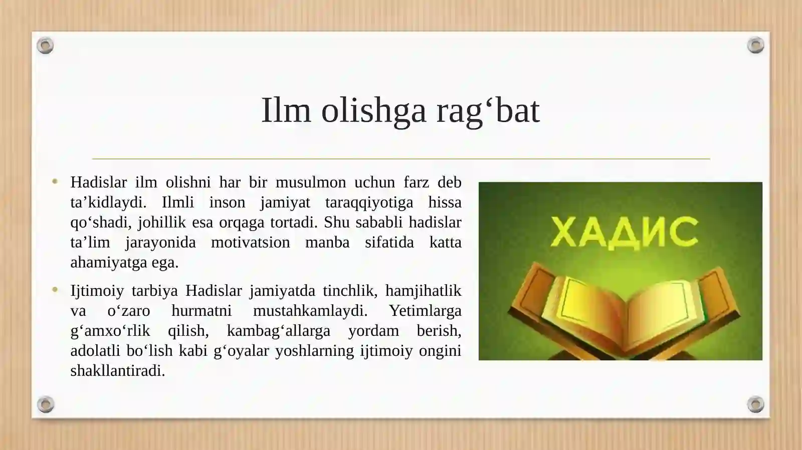 Hadislarning ta’lim-tarbiyaviy ahamiyati 4