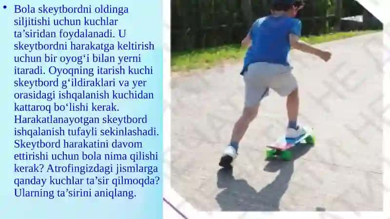 Tabiiy_fan_Harakatlanayotgan_jismlarga_ta'sir_etuvchi_kuchlar 4