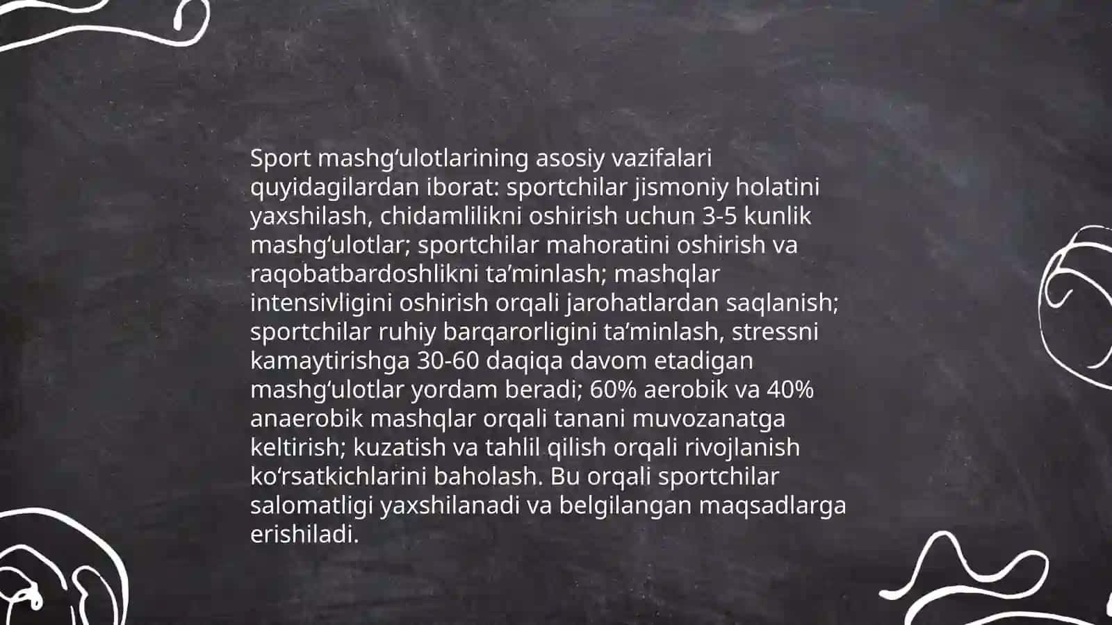 Sport mashg‘ulotlarining maqsadi, vazifalari, vositalari va uslublari 4