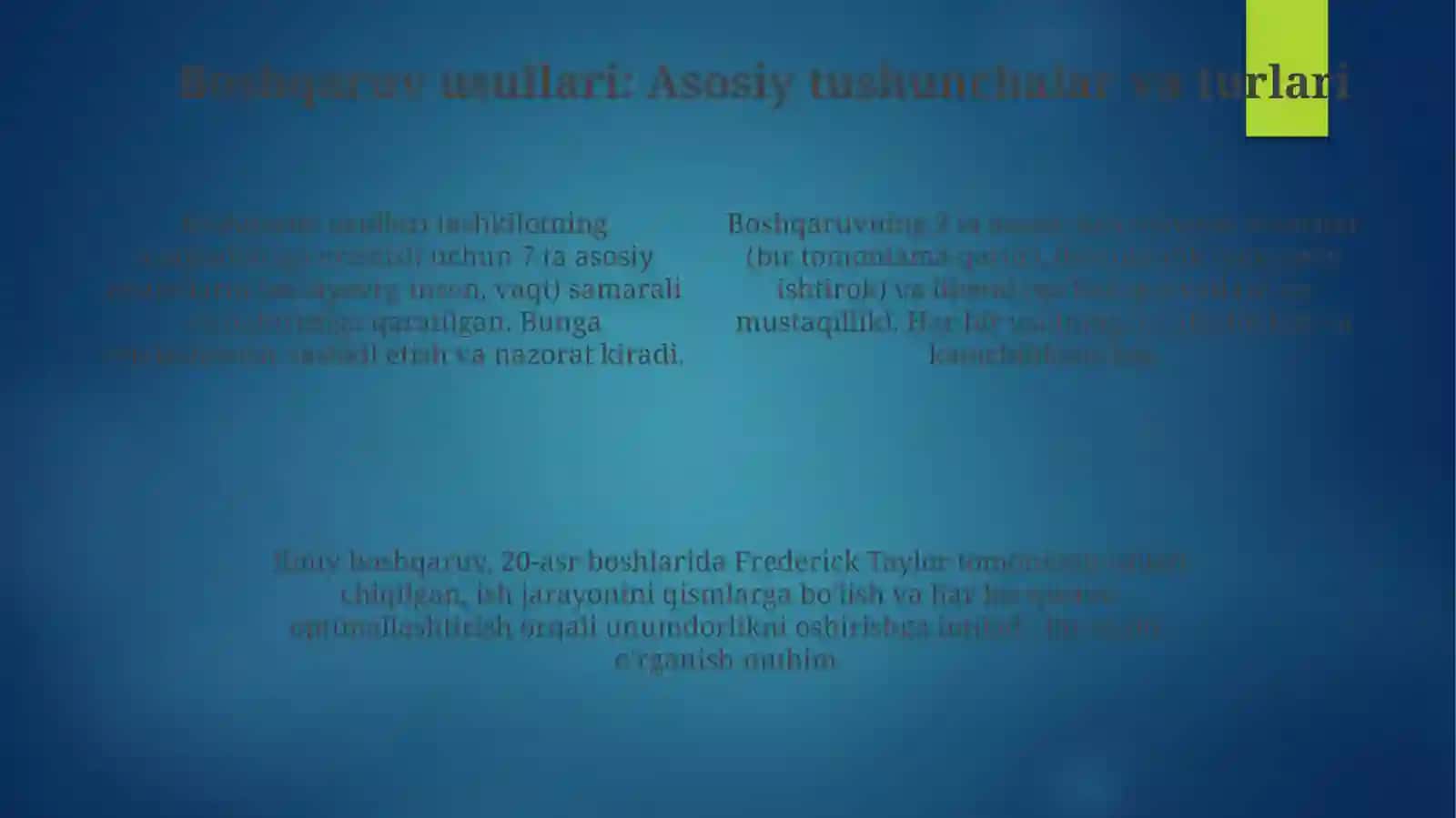 Biznesdamenejmentusullari, rahbarlik va uning madaniyati 4