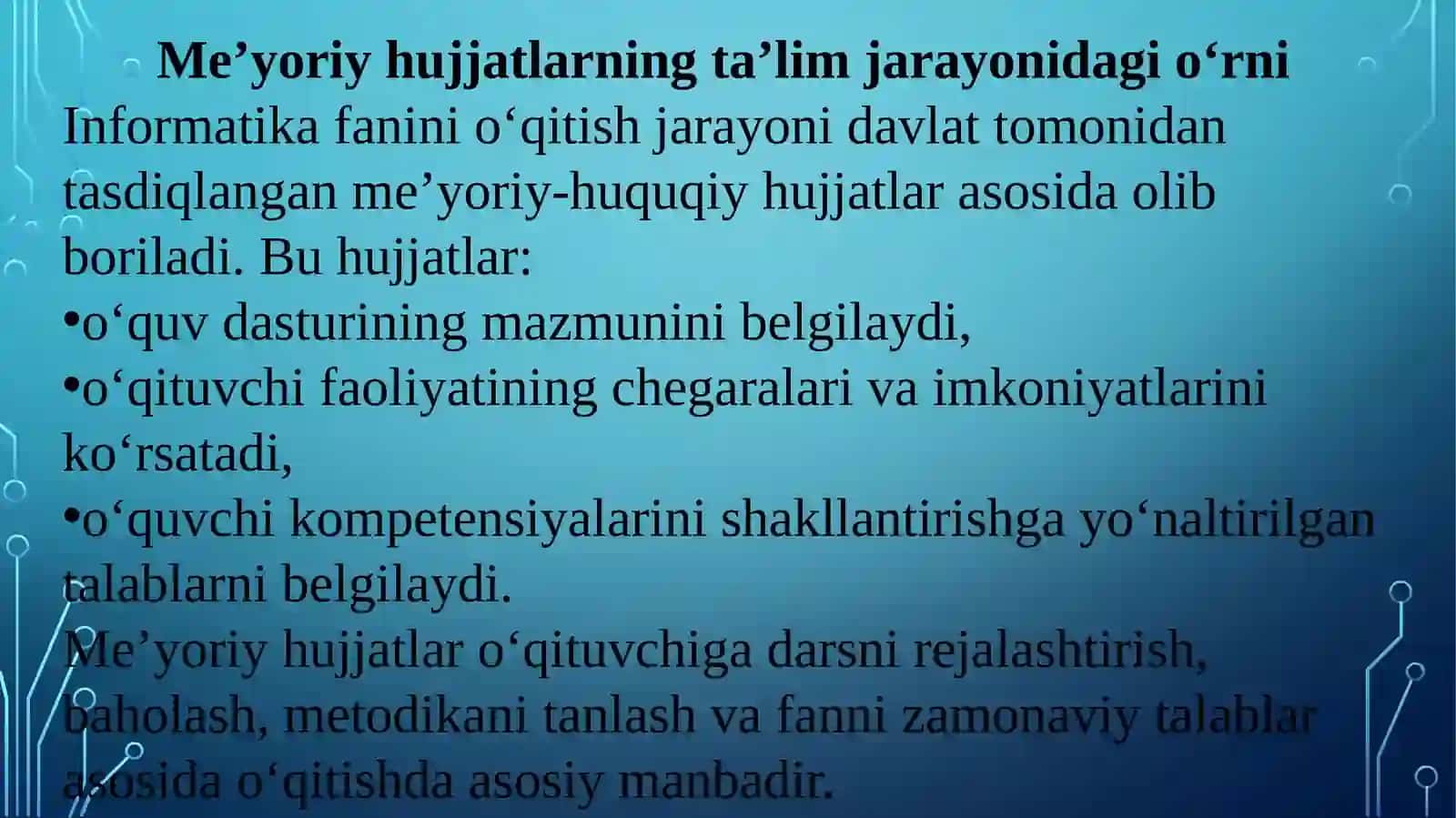 O‘qitishning me’yoriy hujjatlari bilan tanishish 4