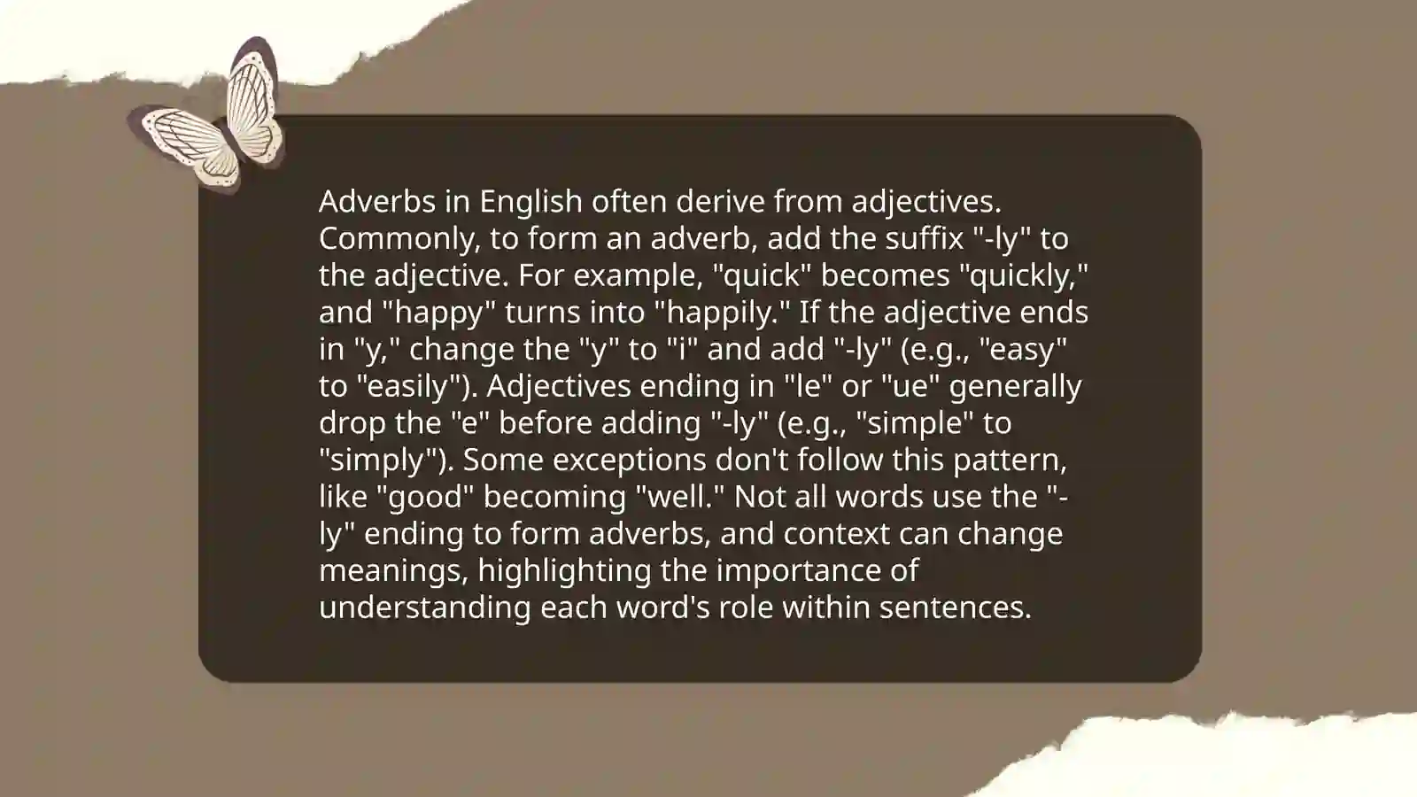 Adverbs derived from adjectives 4
