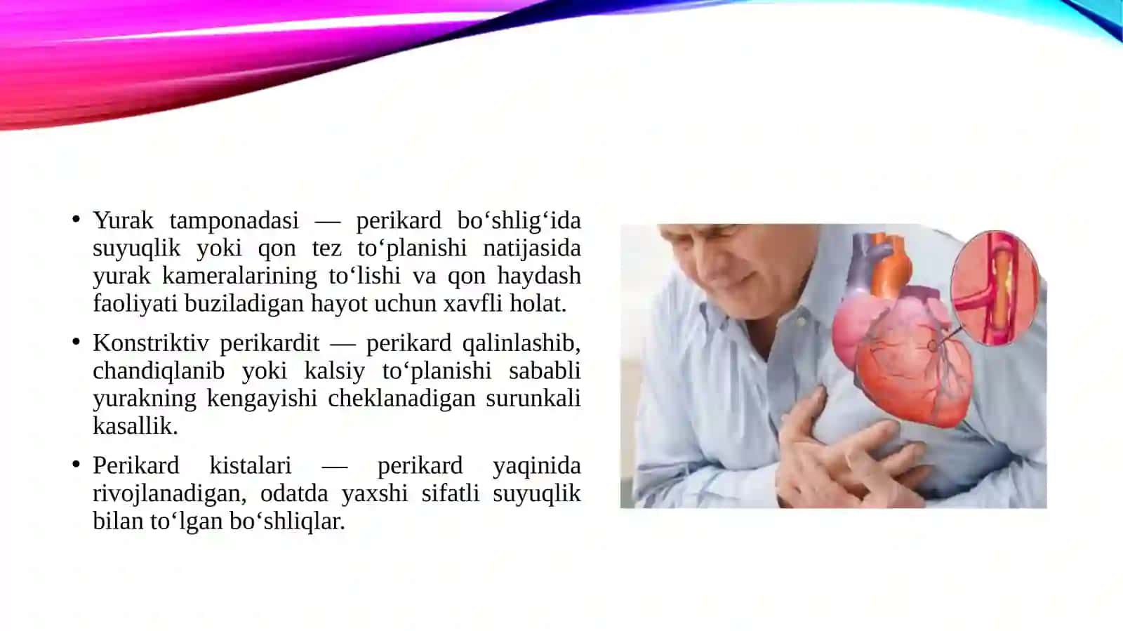 Perikard kasalliklari. Yurak o‘smalari. Yurak transplantastiyasi 4