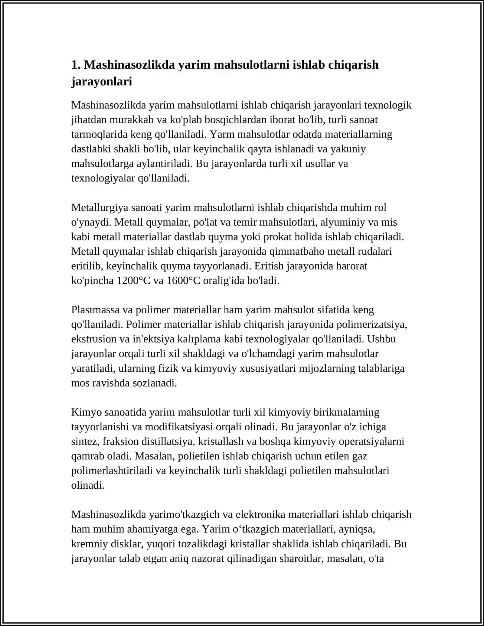 MASHINASOZLIKDA YARIM MAHSULOTLARNI VA DETALLARINI ISHLAB CHIQARISHDAGI TEXNOLOGIK JARAYONLAR, BU TEXNOLOGIK JARAYONLARNI DETALLARNING TUZILISHI HAMDA KONSTRUKSION MUSTAHKAMLIGIGA TA'SIRI 4
