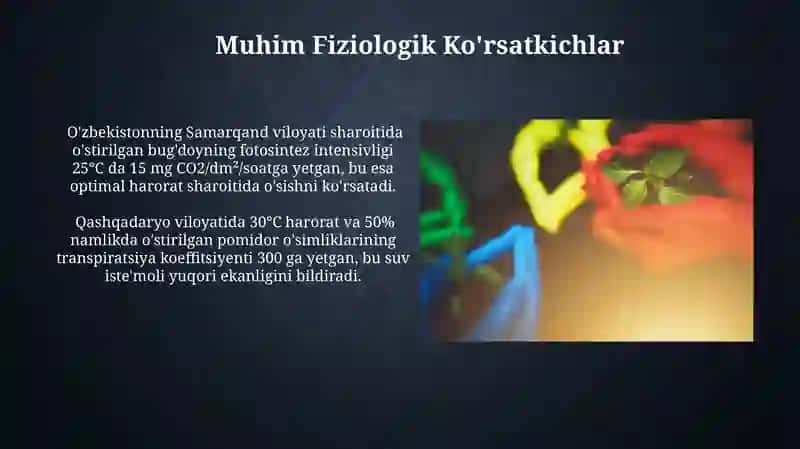 O'simliklarning O'sishi va Rivojlanishiga Ta'sir Etuvchi Omillar 4