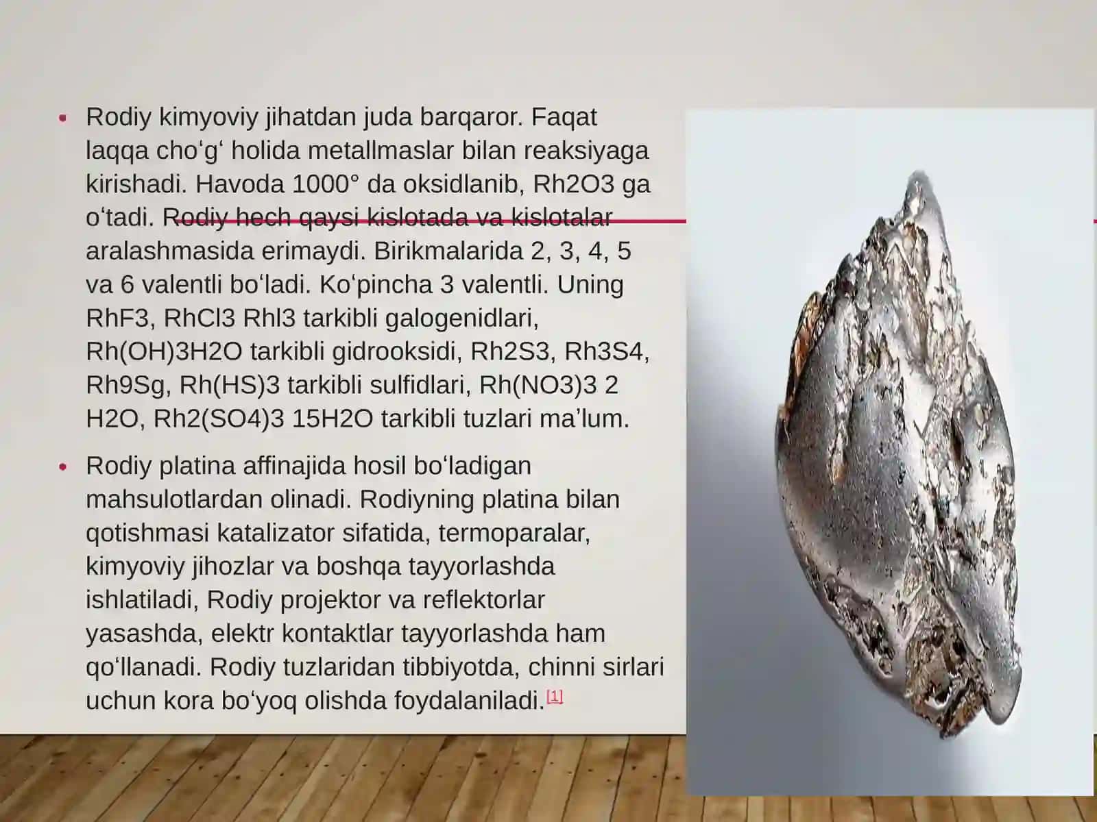 Rodiy va uning xossalari 4