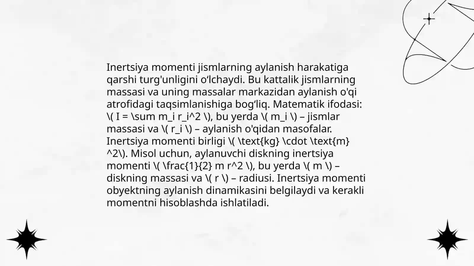 Inerciya momenti.Aylanma harakat qilayotgan jismning kinetik energiyasi 4