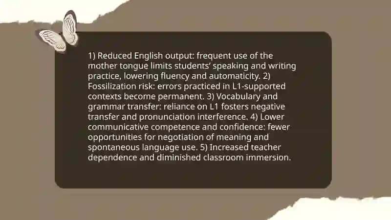 Some difficulties of using the mother tongue in the English class 4