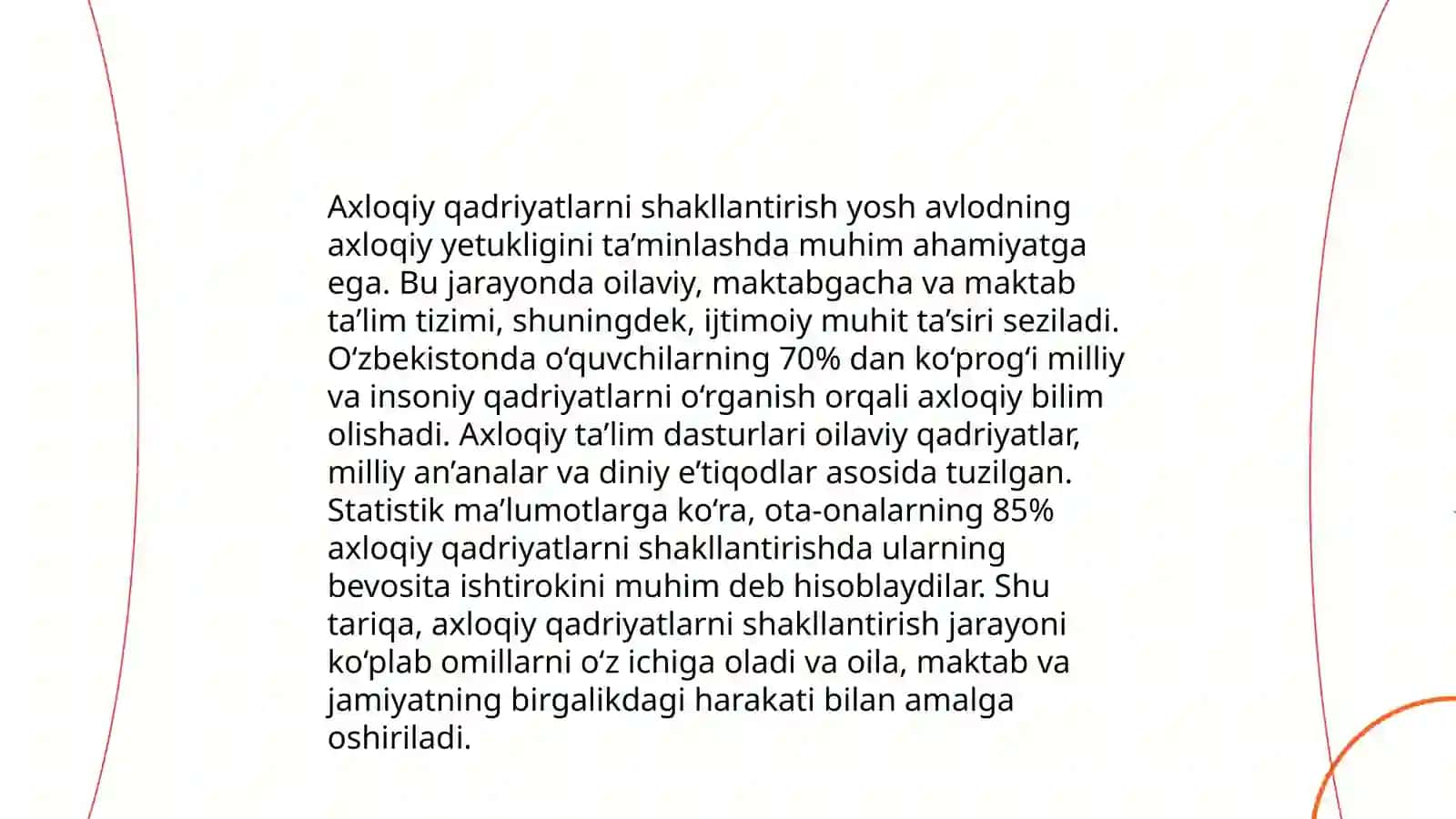 Oilada ma‘naviy-axloqiy, aqliy, mehnatsevarlik va estetik ruhda tarbiyalarni tashkil etish 4