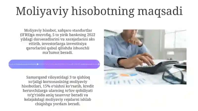 Moliyaviy hisobotlarning maqsadi va vazifalari 4