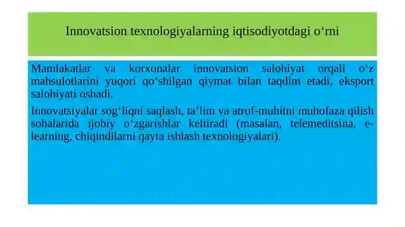 Innovatsion texnologiyalarning iqtisodiyotdagi o‘rni 4