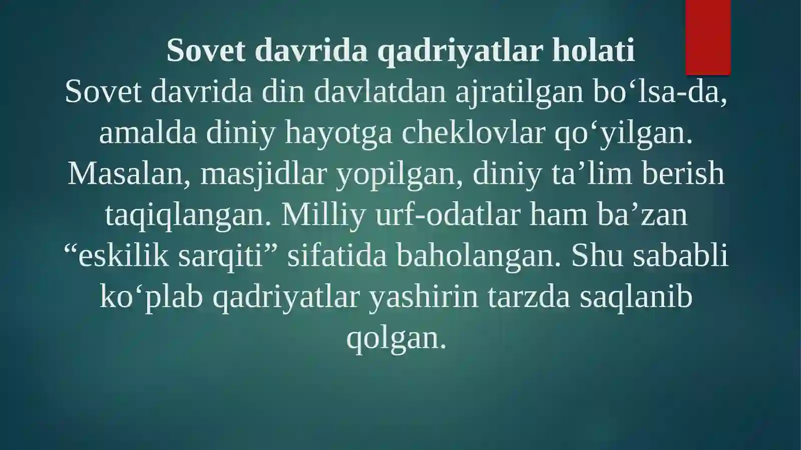 Milliy va diniy qadriyatlarning tiklanishi 4