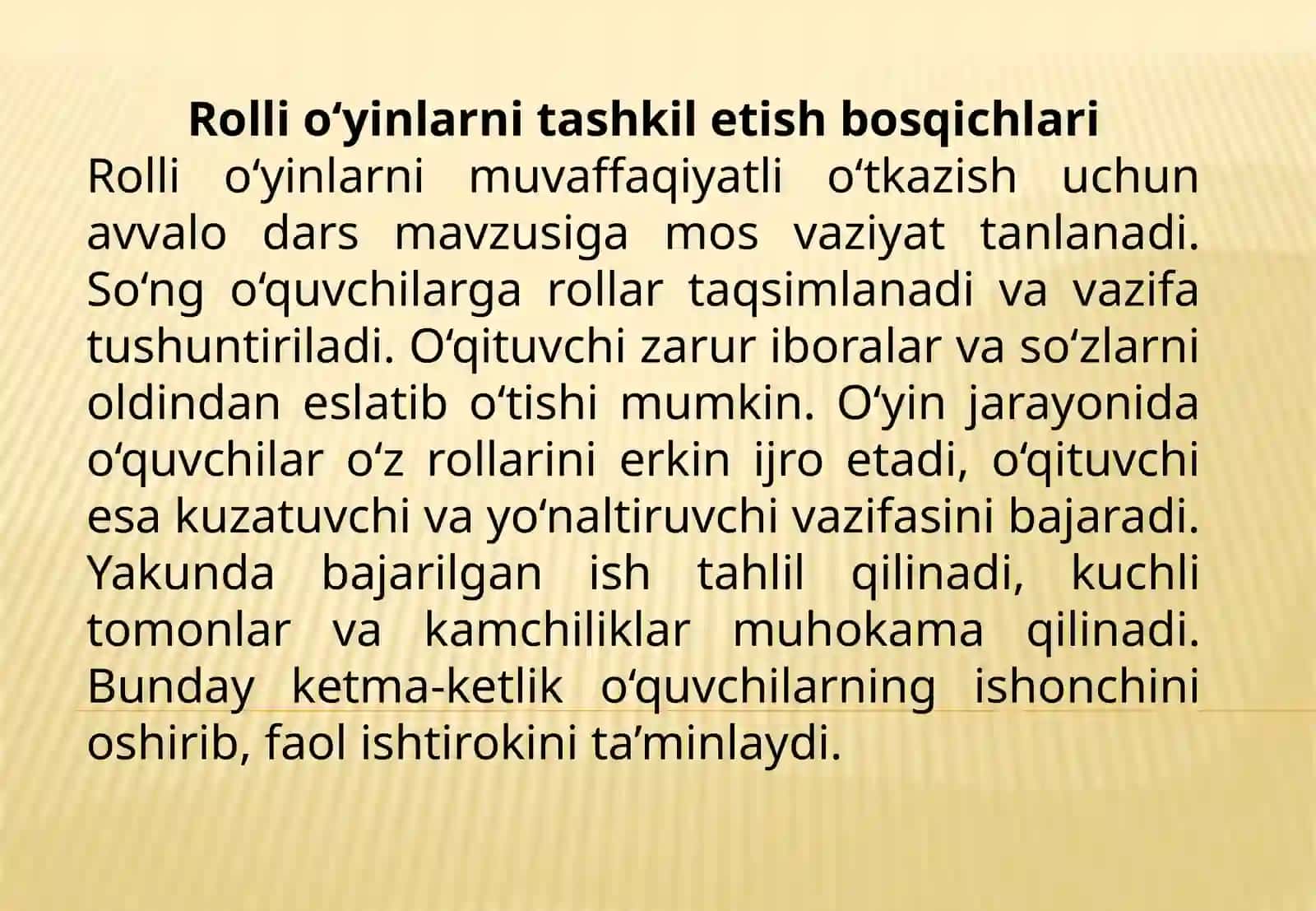 Rolli o‘yinlar. Kichik guruhlarda ishlash. Nutqiy ko‘nikmalar yuzasidan o‘zini-o‘zi baholash 4
