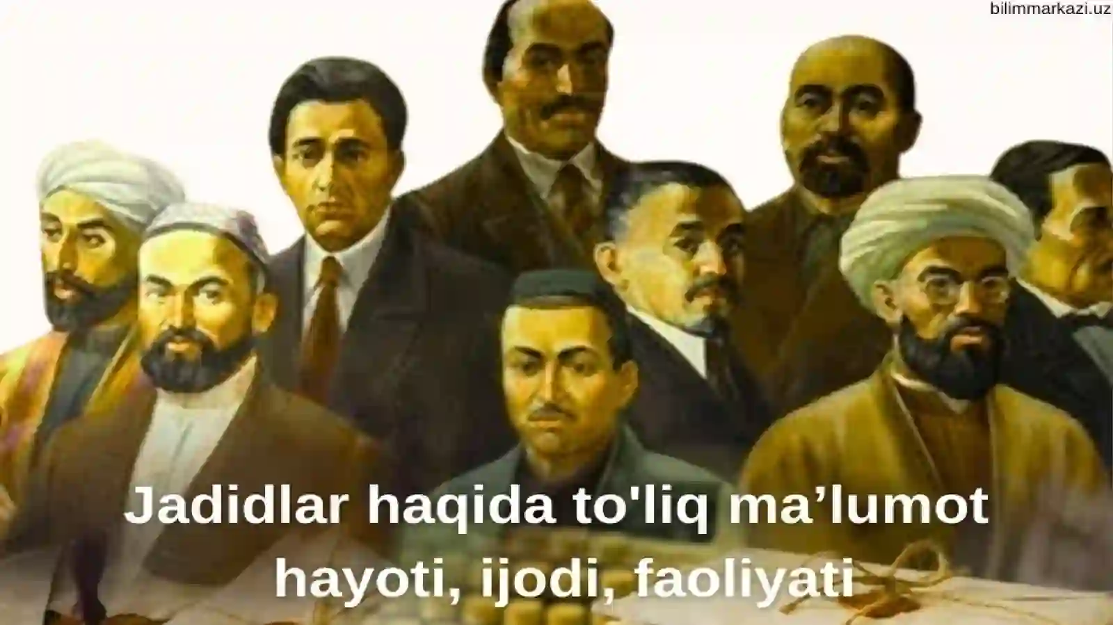 Jadidchilik harakati namoyandalari 4