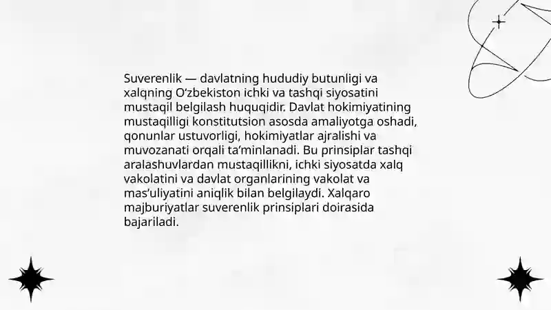 Oʻzbekiston-boshqaruvning respublika shakliga ega boʻlgan suveren, demokratik, huquqiy, ijtimoiy va dunyoviy davlat 4