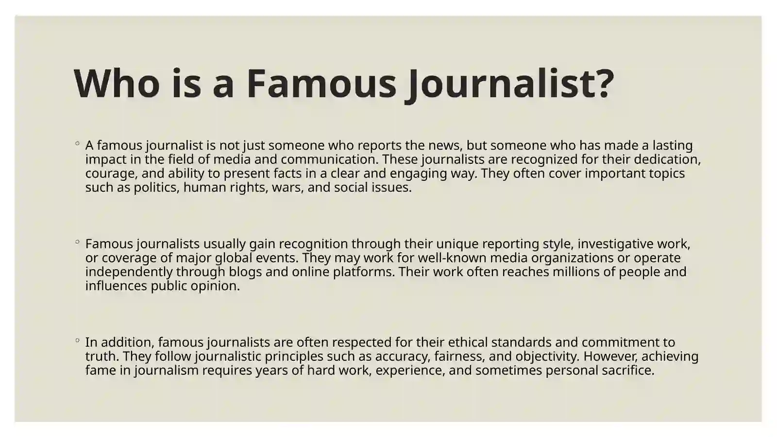 Journalism and Famous Journalists 4