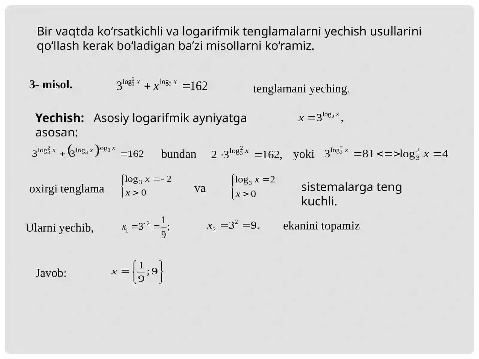 Ko’rsatkichli va logarifmik tenglamalarni sistemasiga oid misollar yechish 4