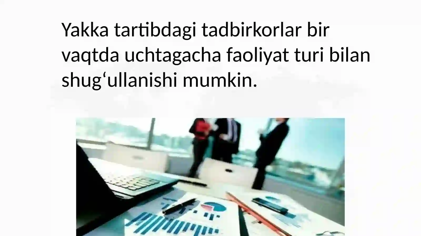 Yakka tartibdagi tadbirkorlik 4