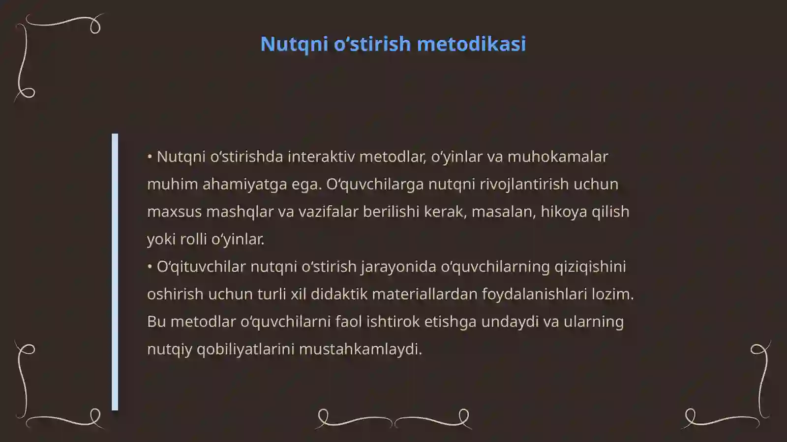 O‘QUVCHILAR NUTQINI O‘STIRISH, BILIMINI NAZORAT QILISH (BAHOLASH) METODIKASI 4