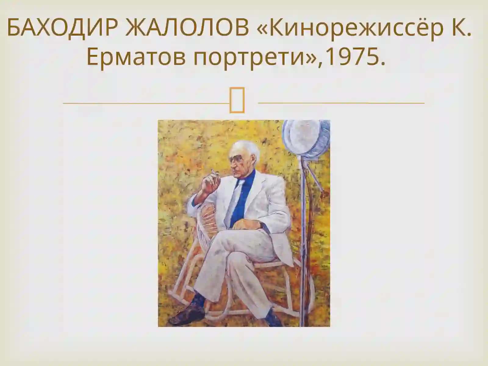O'zbekiston taniqli rassomlar.pptx 4