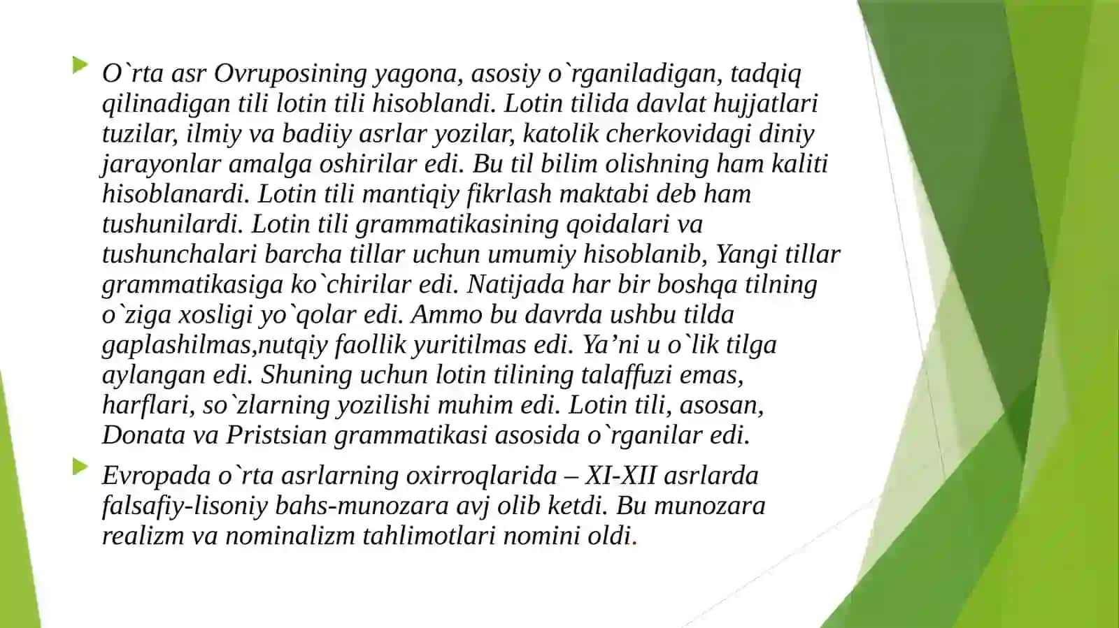 O’rta asrlarda Yevropa va arab tilshunosligi .O’rta  Osiyoda tilshunoslikning rivojlanishi.Uyg’onish davri tilshunosligining umumiy ratsional grammatikaning yaratilishi 4