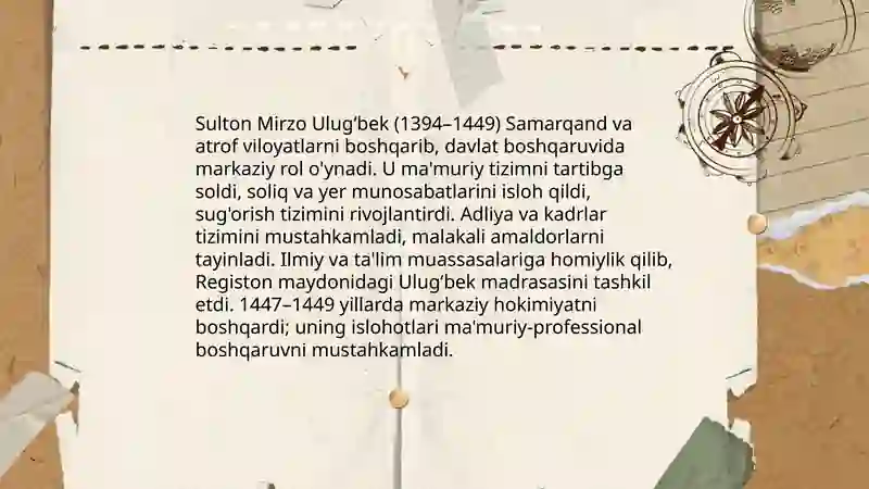 Mirzo Ulugʻbek - davlat arbobi va buyuk olim 4