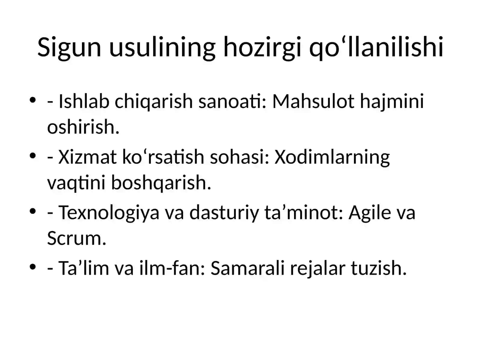 Sigun usuli: Kelib chiqishi va hozirgi qo‘llanilishi 4