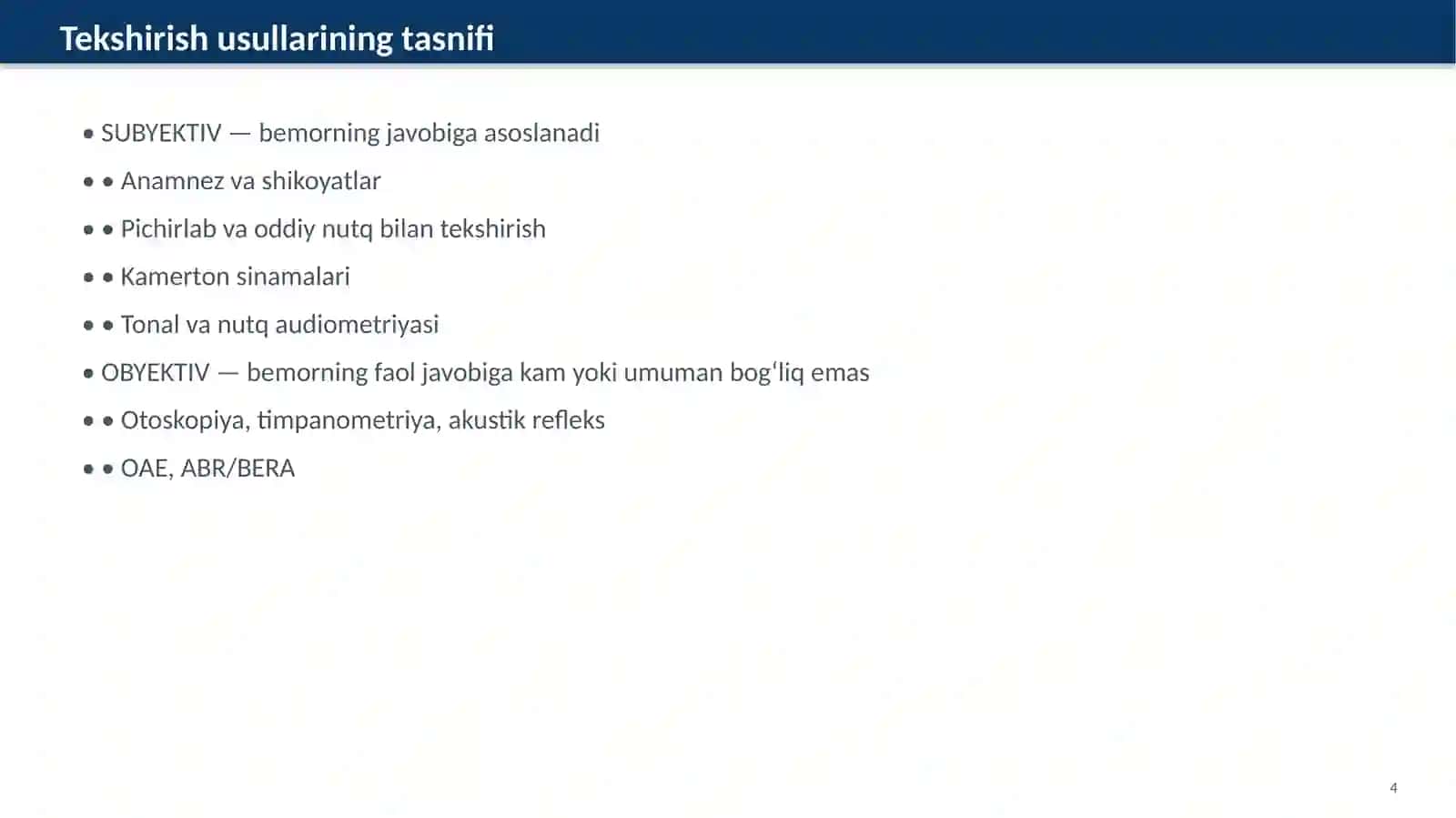 Eshituv a’zolarini subyektiv va obyektiv tekshirish usullari 4