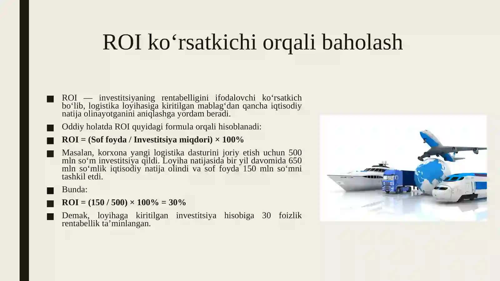 Logistika loyihalarining iqtisodiy samaradorligini ROI NPV va qoplash muddati asosida baholash 4