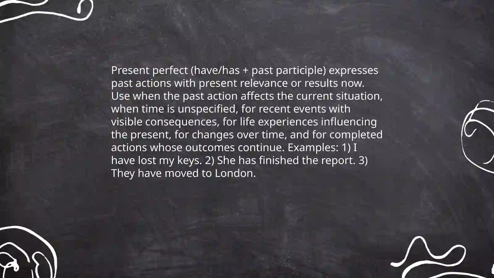 Present Perfect tense 4