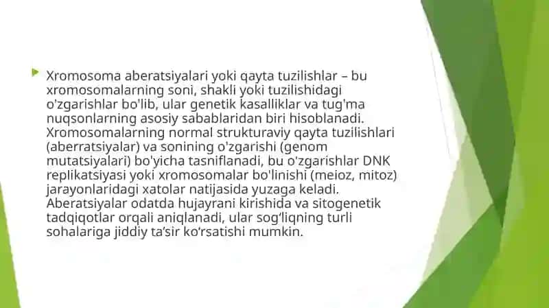 Xromosoma abberatsiyalari yoki qaytatuzulishi 4