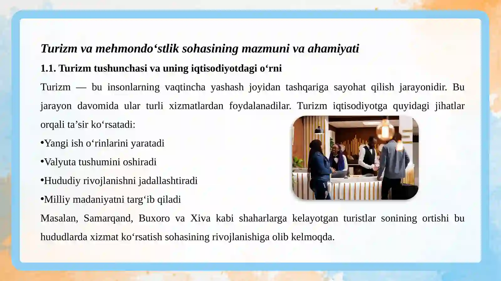 Turizm va mehmondo‘stlik datadbirkorlikning o‘rni va roli 4