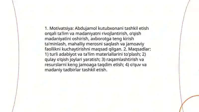 Abdujamol kotibning kutubxona tashkil etish motivatsiyasi va maqsadlari 4
