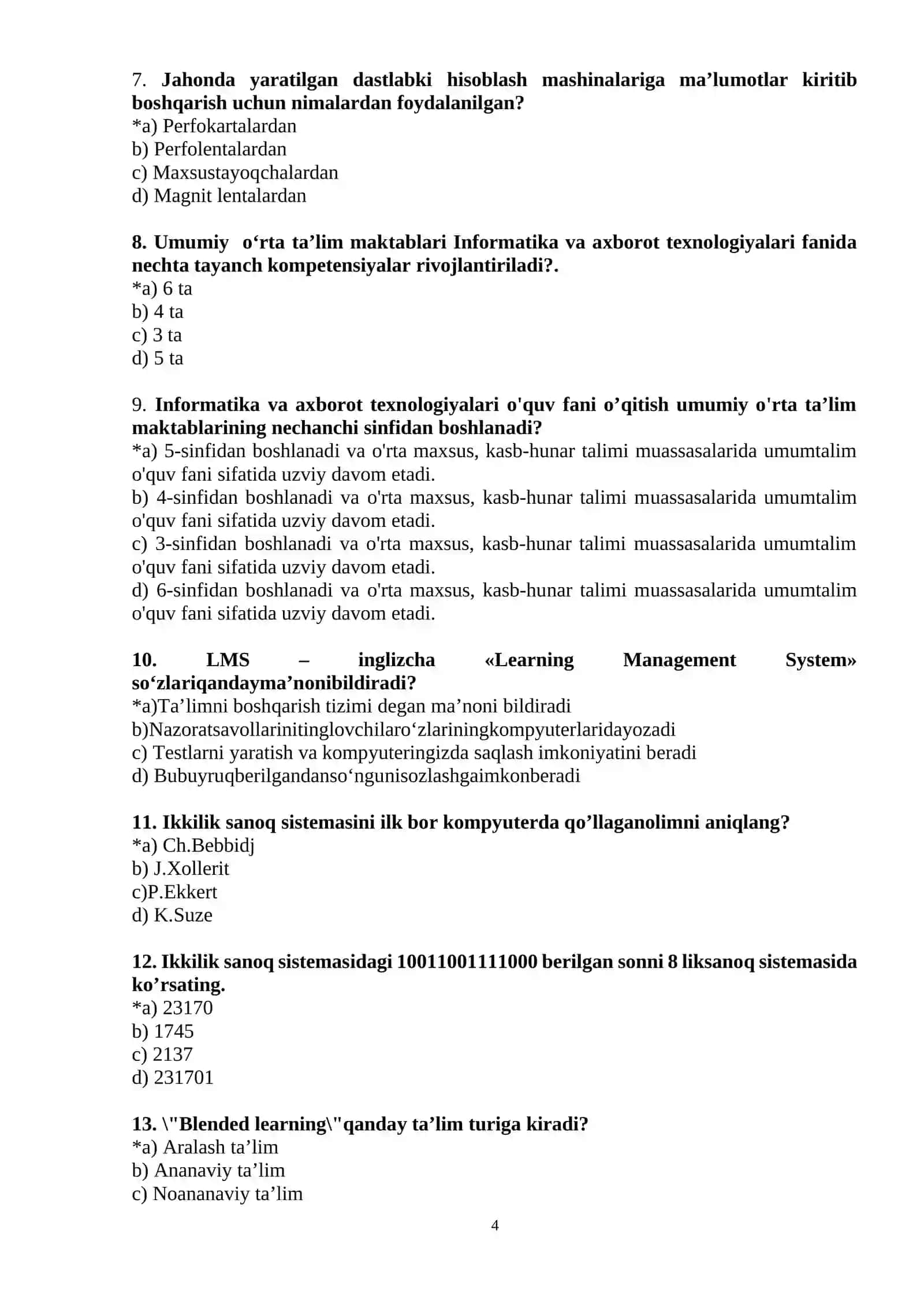 INFORMATIKA FANI O‘QITUVCHILARIning MALAKASINI OSHIRISH KURSI tinglovchilari UCHUN TESTLAR banki 4